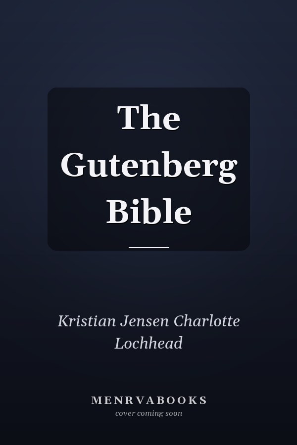 The Gutenberg Bible