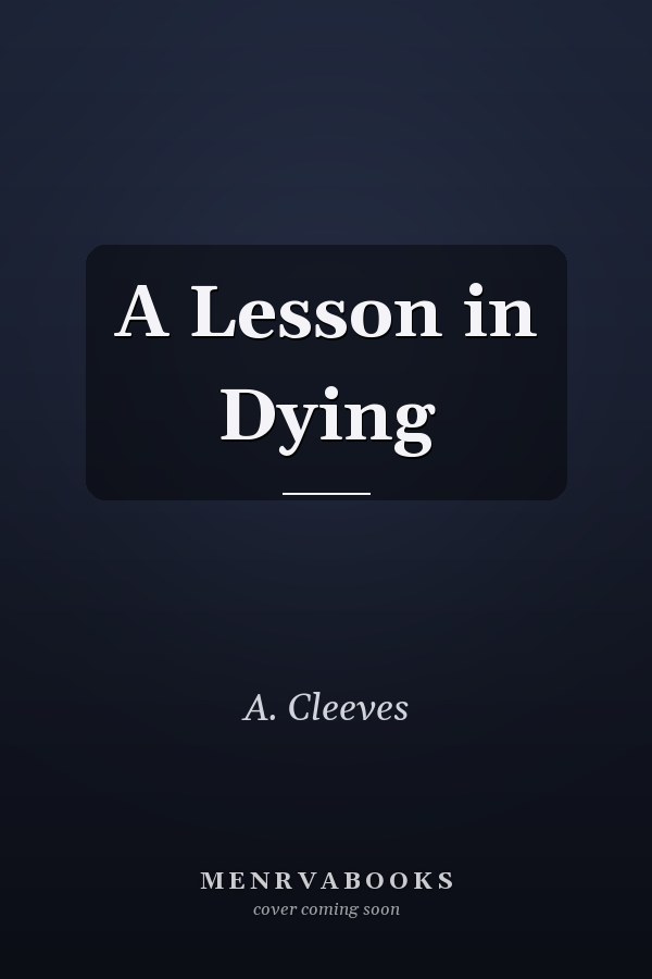 A Lesson in Dying
