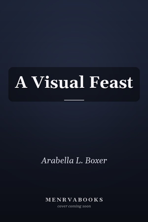 A Visual Feast