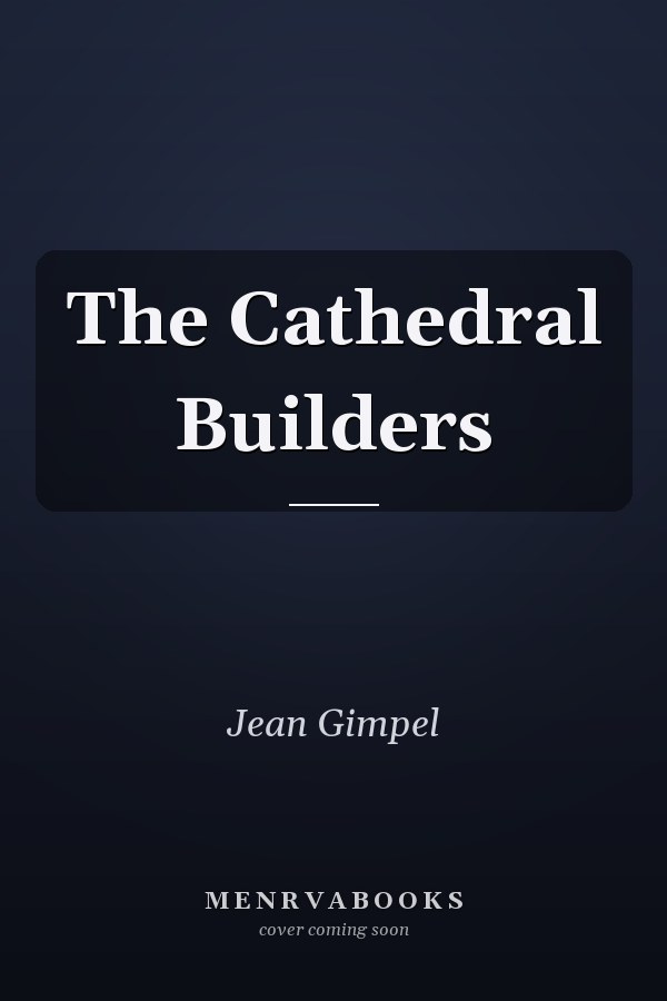 The Cathedral Builders
