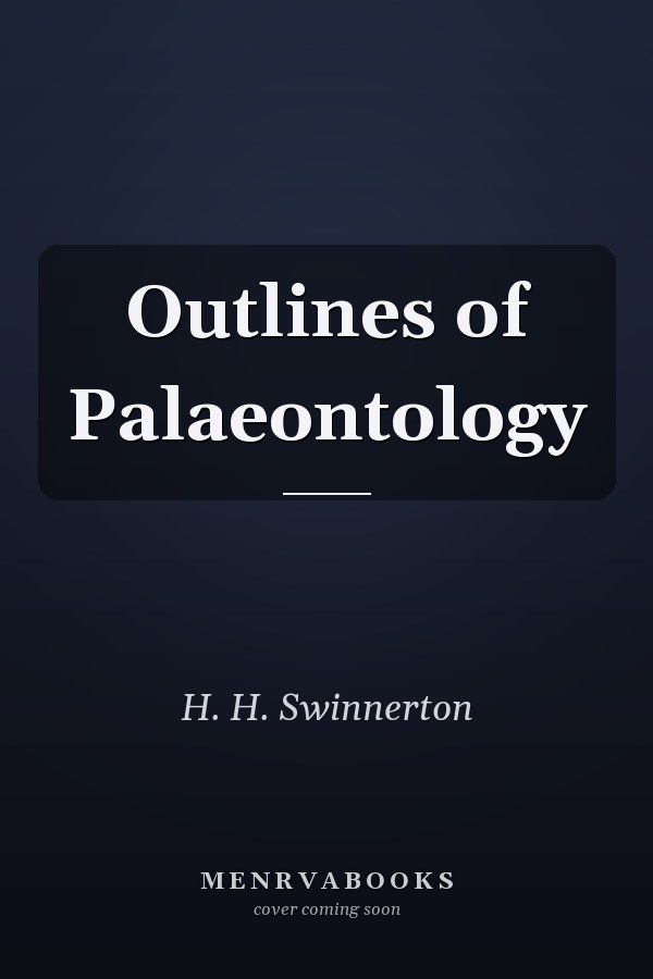 Outlines of Palaeontology