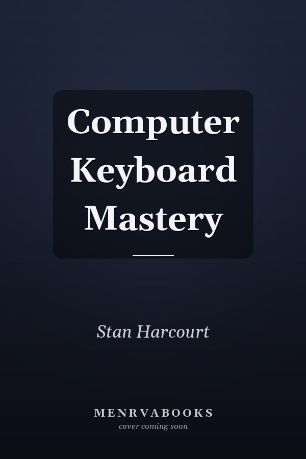 Computer Keyboard Mastery