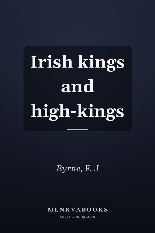 Irish kings and high-kings