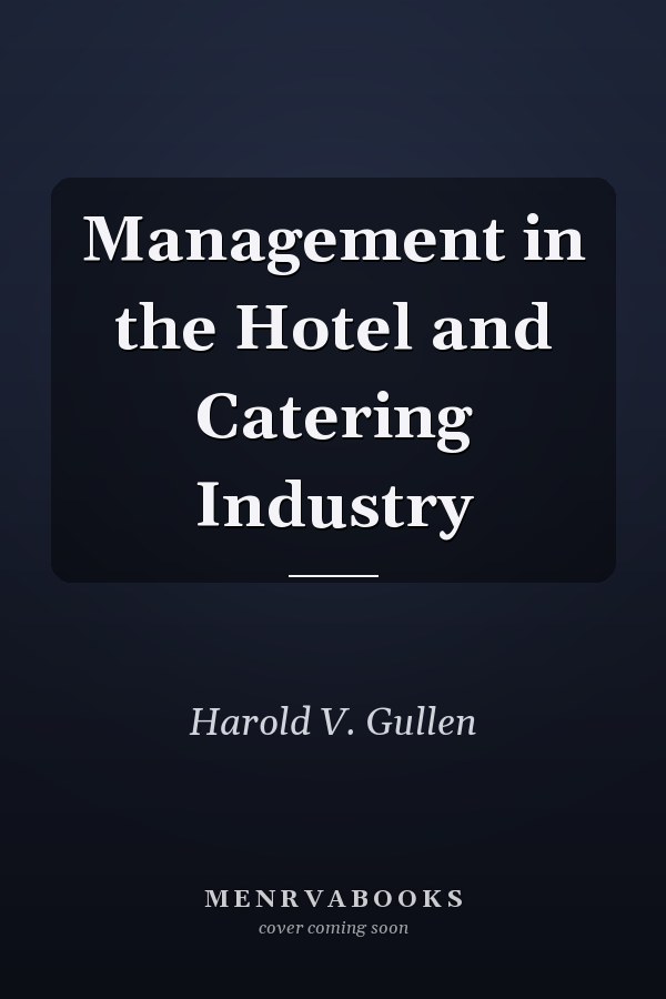 Management in the Hotel and Catering Industry