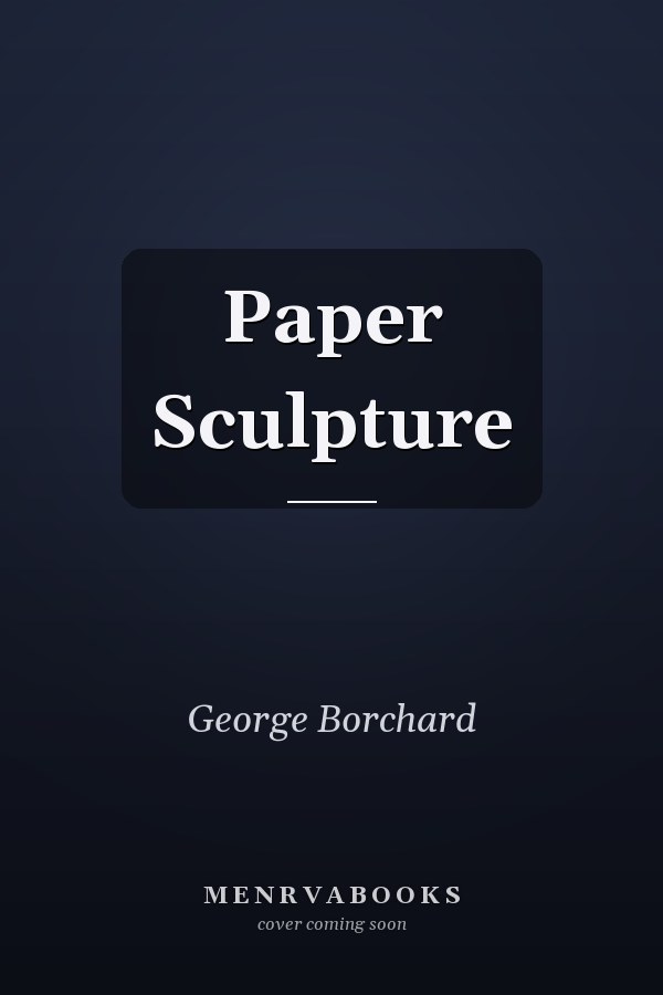 Paper Sculpture