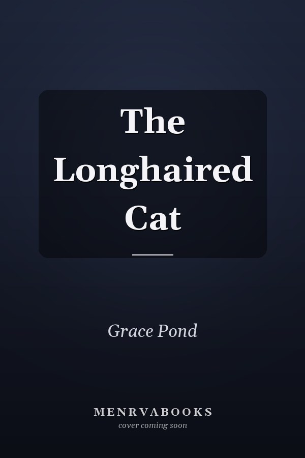 The Longhaired Cat