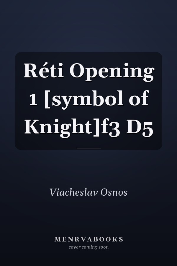 Réti Opening 1 [symbol of Knight]f3 D5