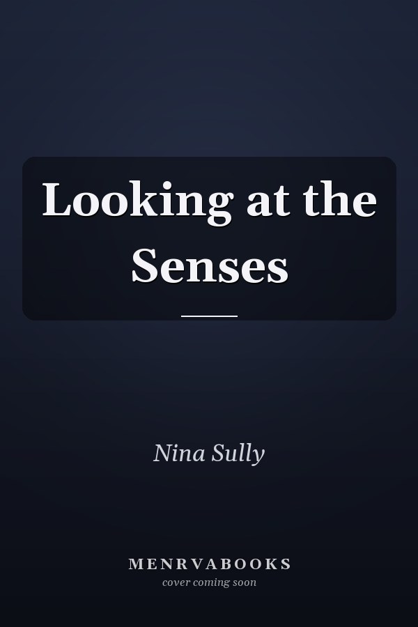 Looking at the Senses