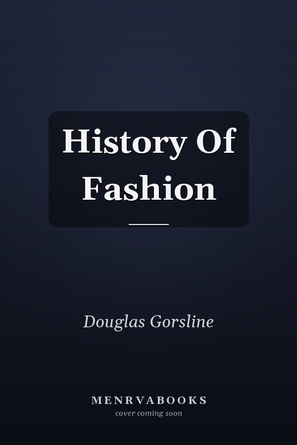 History Of Fashion