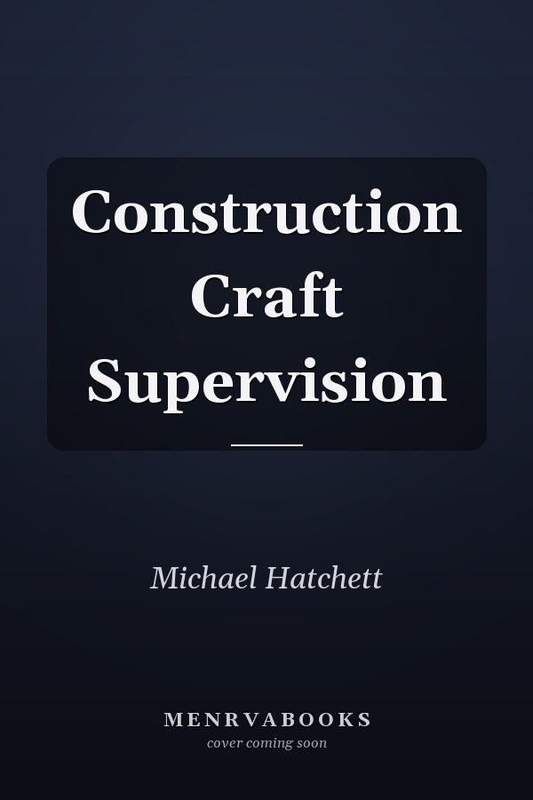 Construction Craft Supervision
