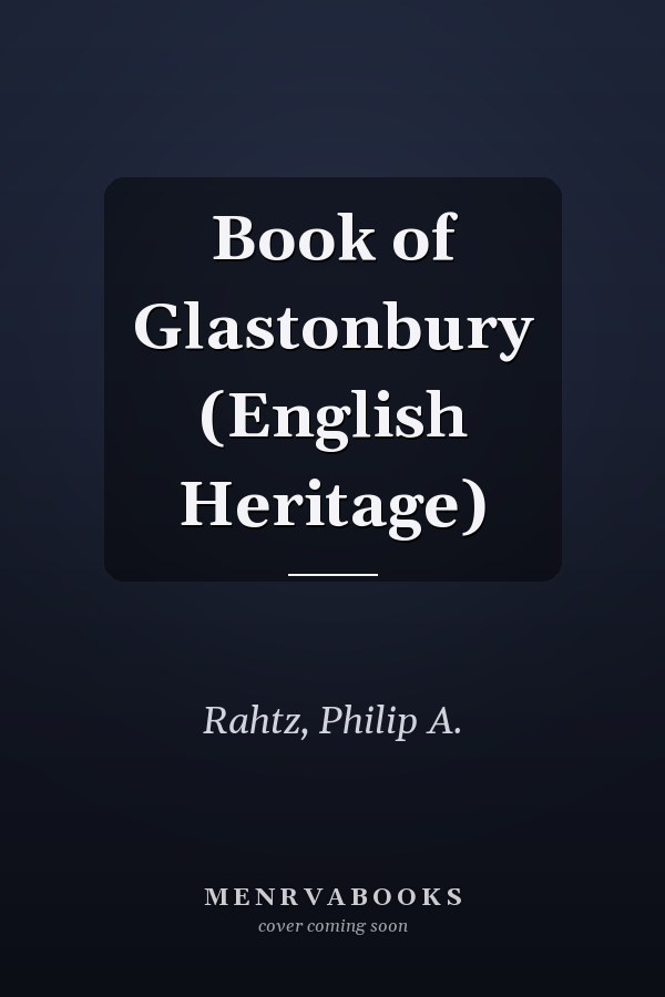 Book of Glastonbury (English Heritage)