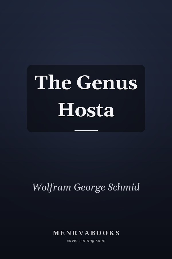 The Genus Hosta