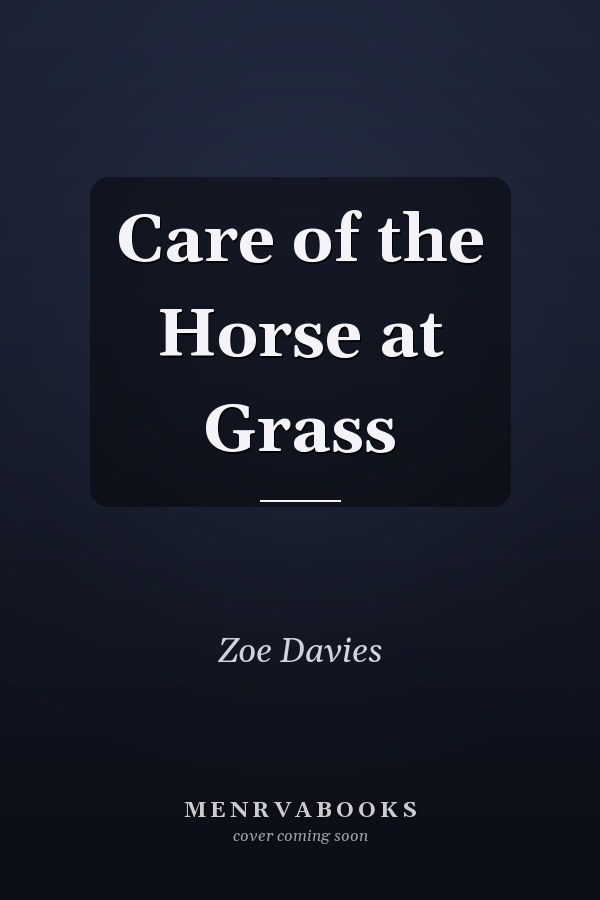 Care of the Horse at Grass