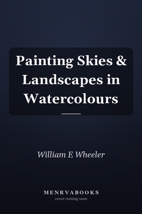 Painting Skies & Landscapes in Watercolours