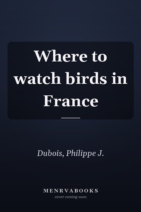 Where to watch birds in France