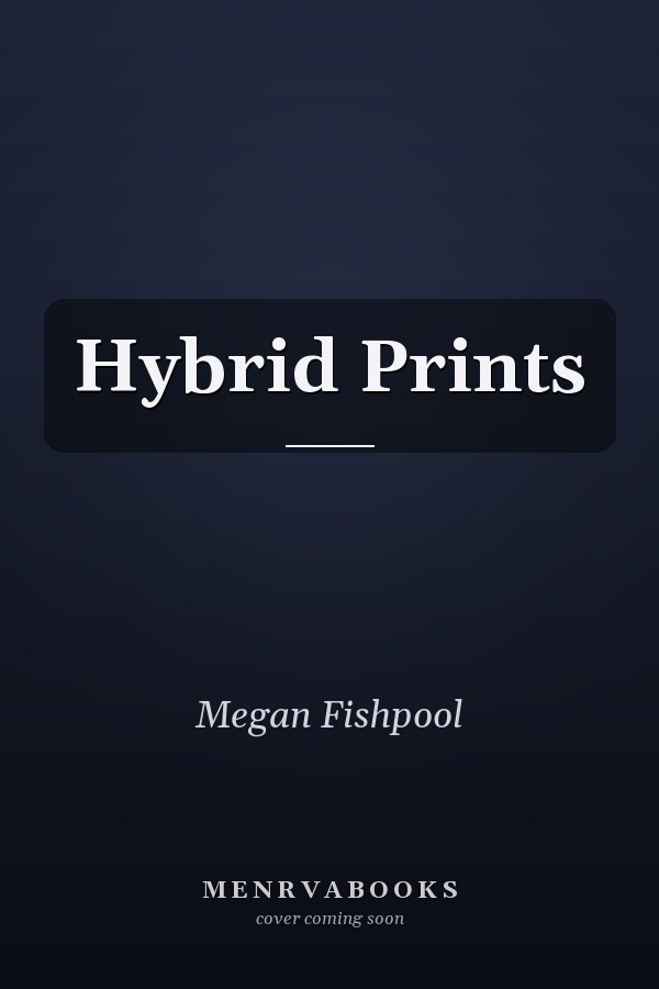 Hybrid Prints