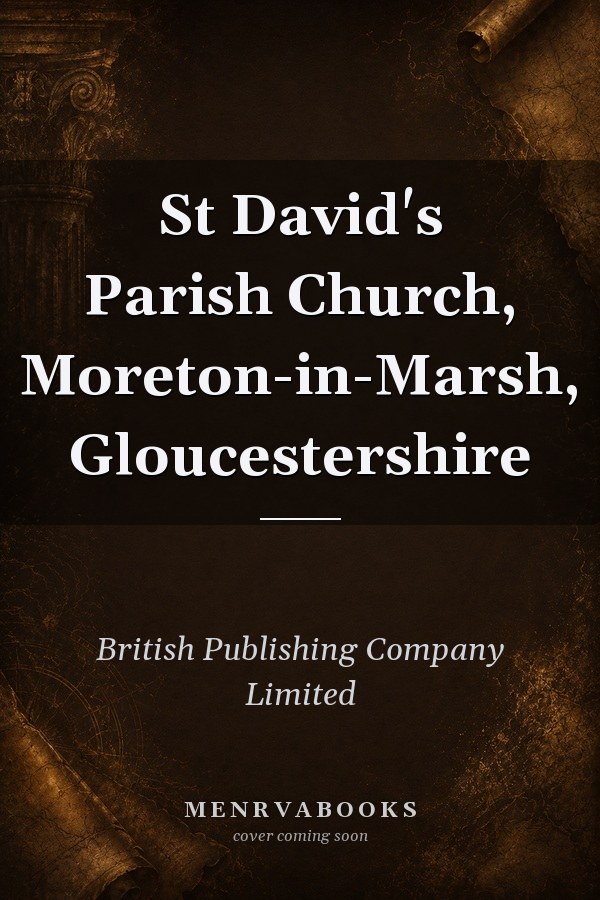 St David's Parish Church, Moreton-in-Marsh, Gloucestershire
