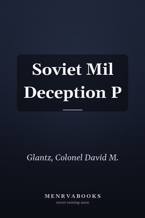 Soviet Mil Deception P