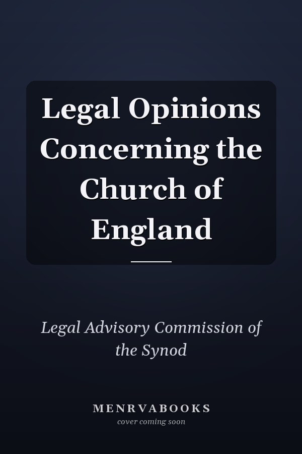 Legal Opinions Concerning the Church of England