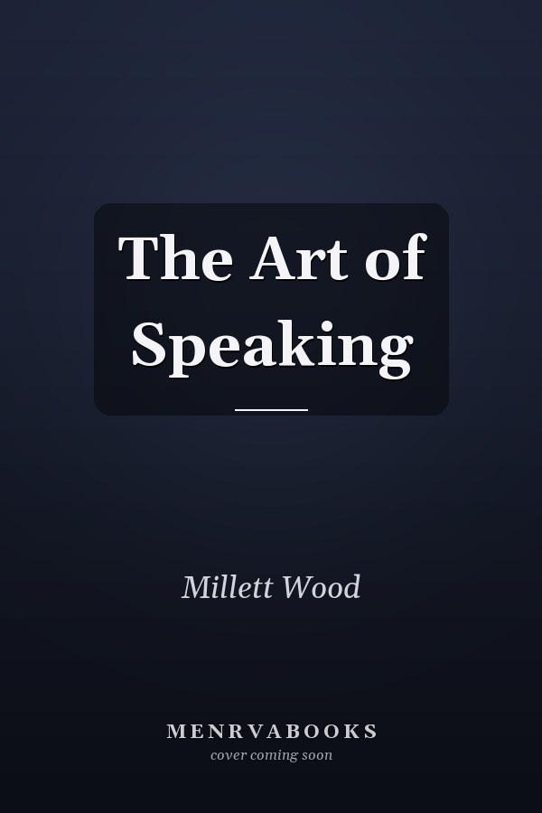 The Art of Speaking