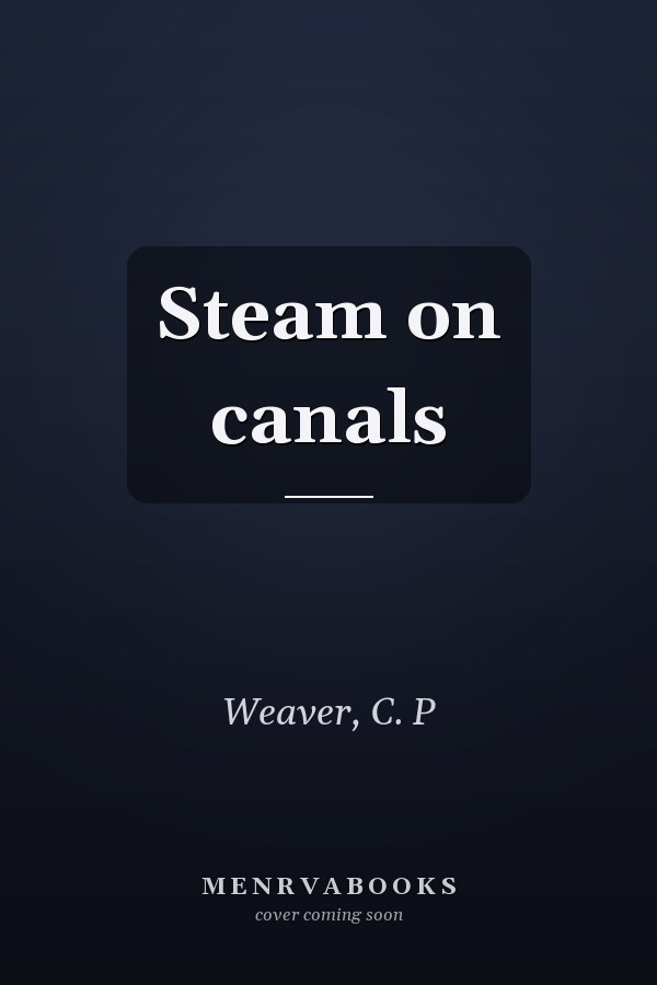Steam on canals