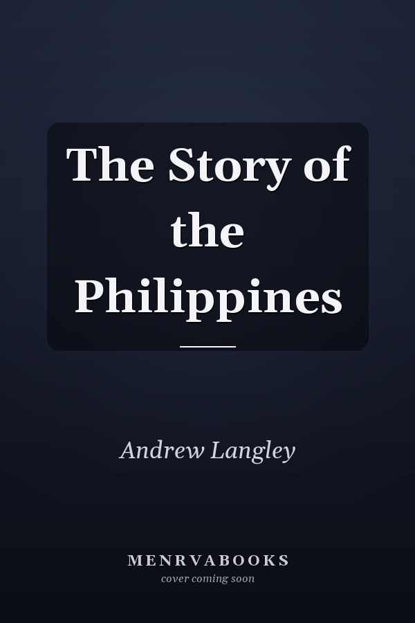 The Story of the Philippines