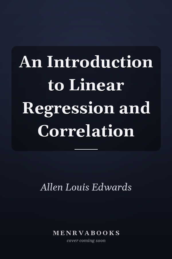 An Introduction to Linear Regression and Correlation
