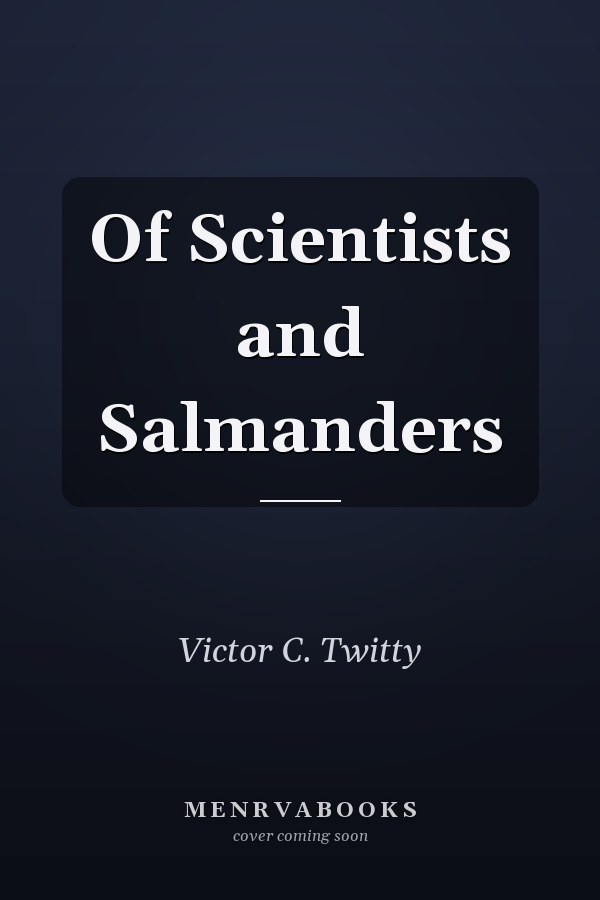 Of Scientists and Salmanders