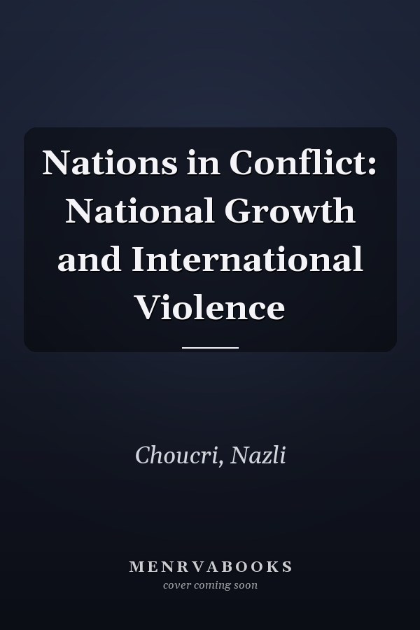 Nations in Conflict: National Growth and International Violence