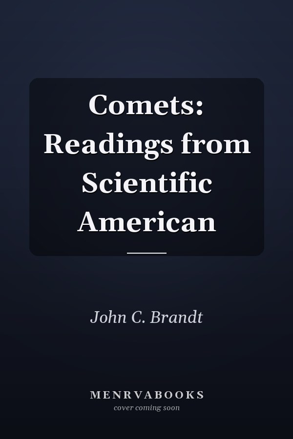 Comets: Readings from Scientific American