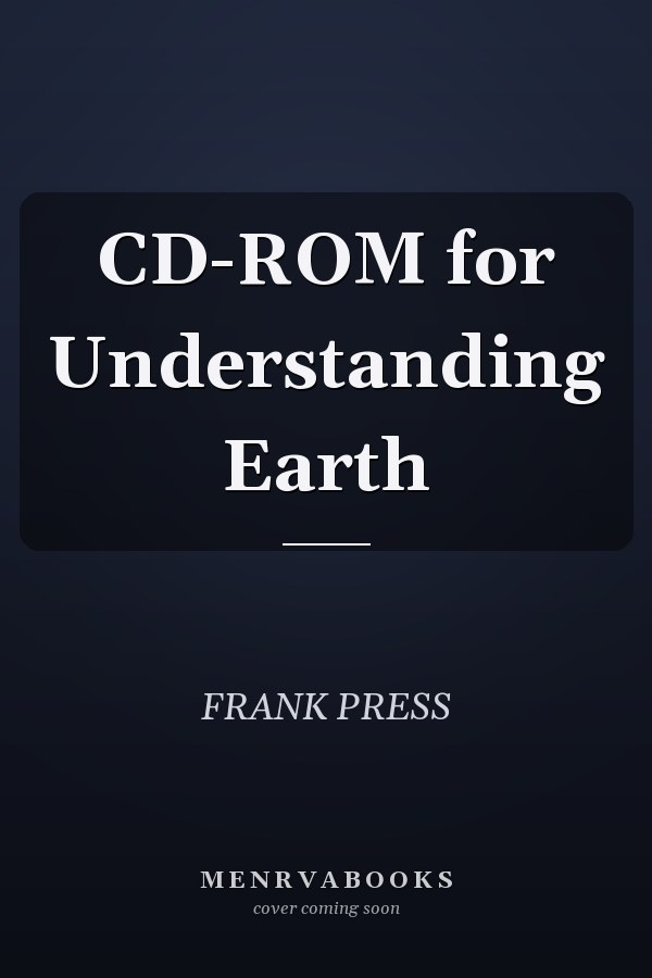 CD-ROM for Understanding Earth
