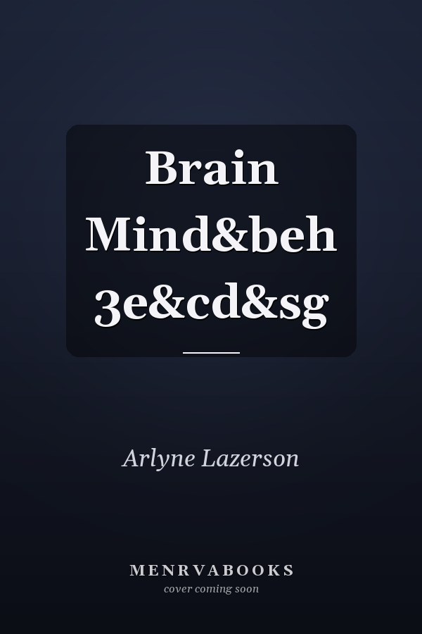 Brain Mind&beh 3e&cd&sg