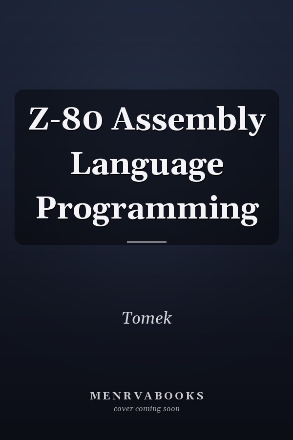 Z-80 Assembly Language Programming