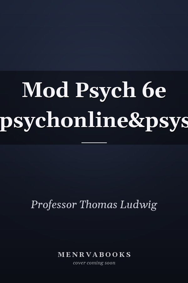 Mod Psych 6e P&psychonline&psysim
