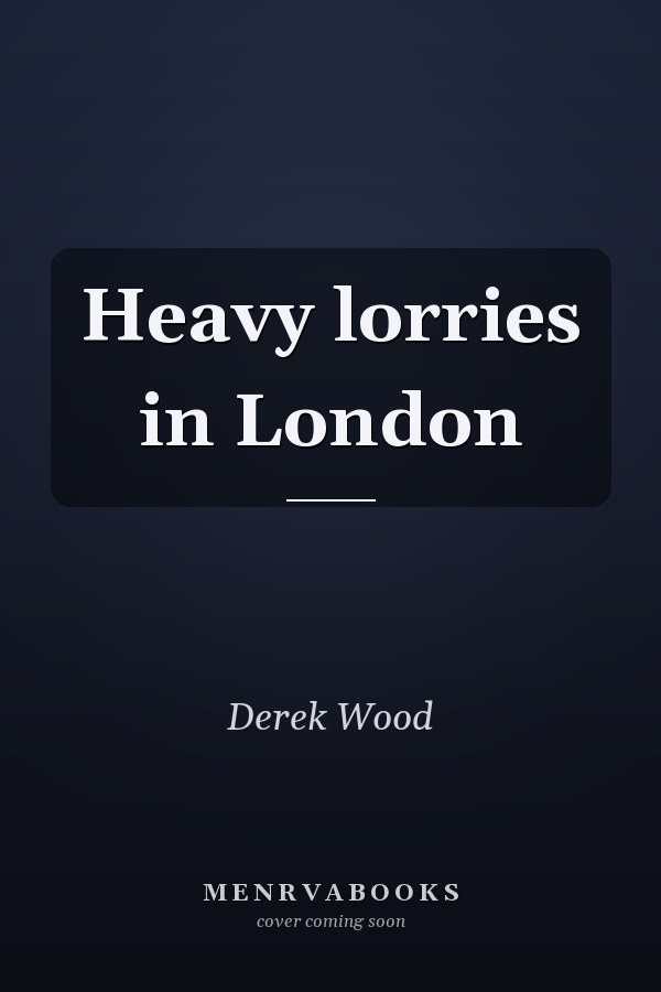 Heavy lorries in London