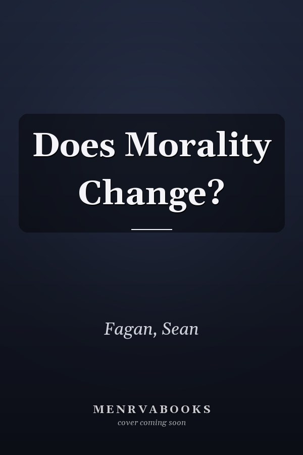 Does Morality Change?