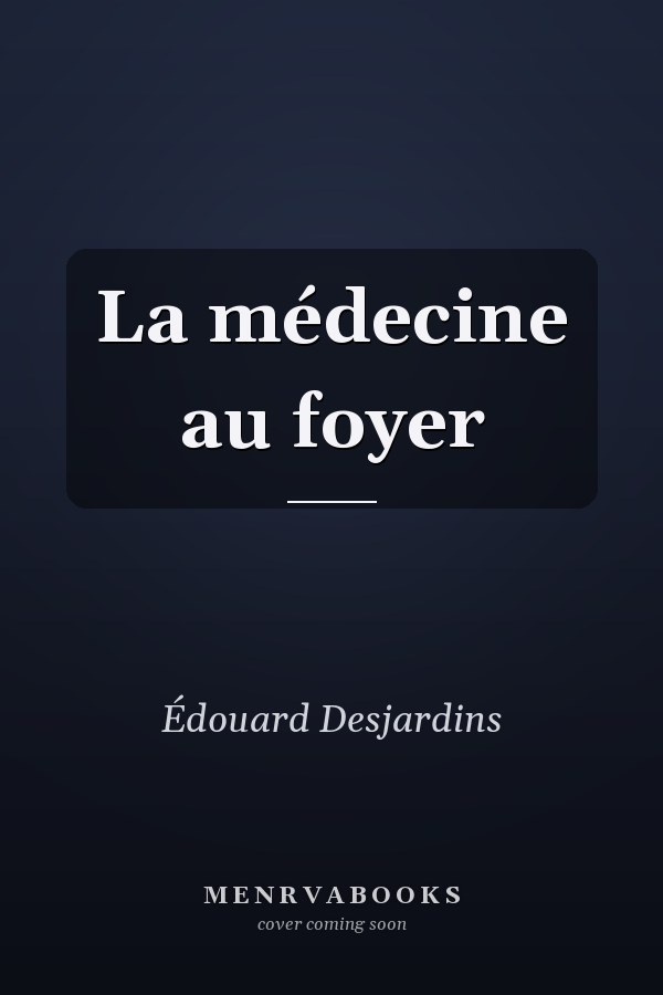 La médecine au foyer