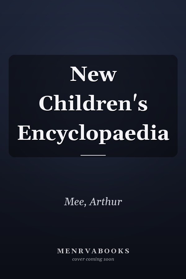 New Children's Encyclopaedia