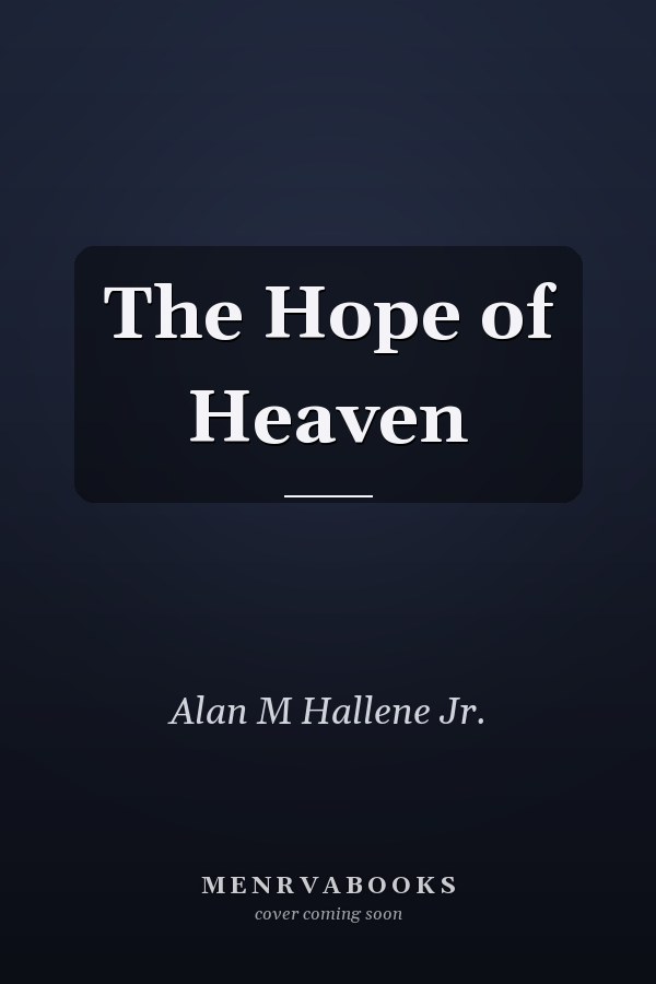 The Hope of Heaven