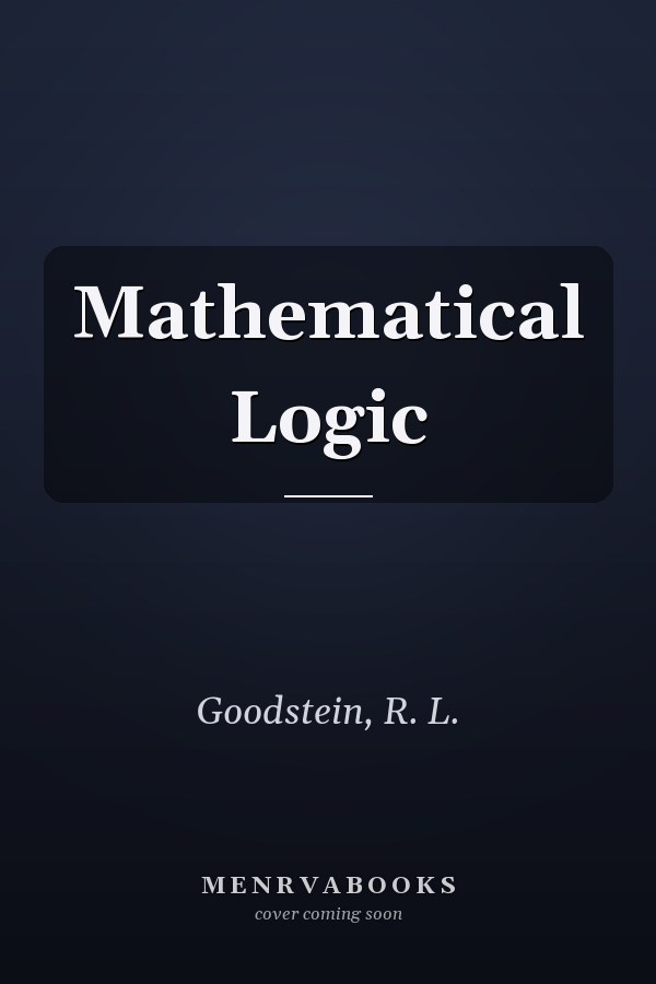 Mathematical Logic