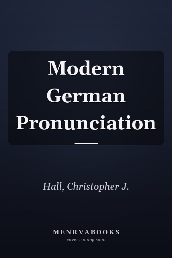 Modern German Pronunciation