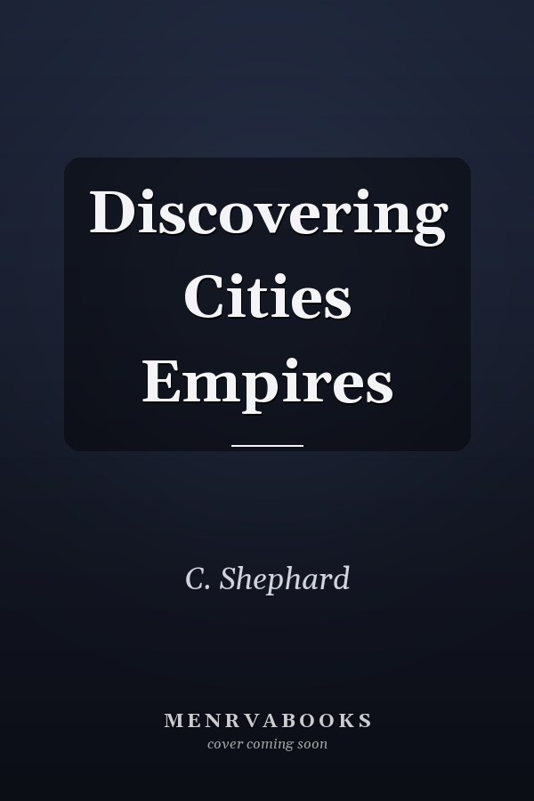Discovering Cities Empires