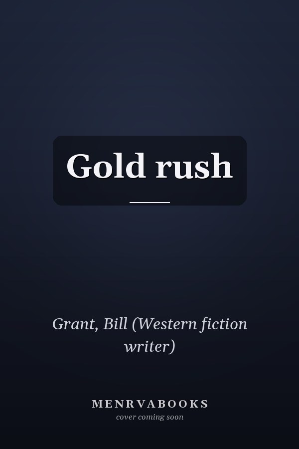 Gold rush