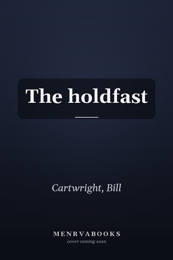 The holdfast