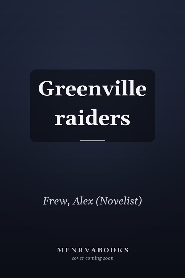 Greenville raiders