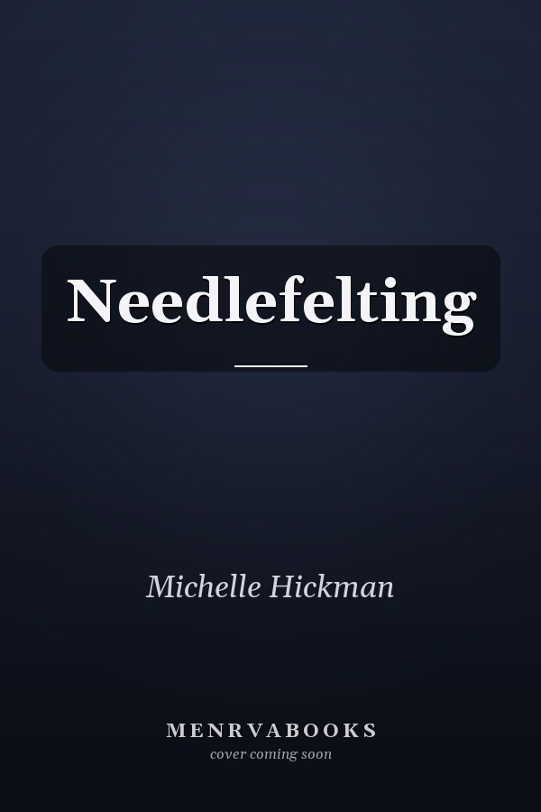 Needlefelting