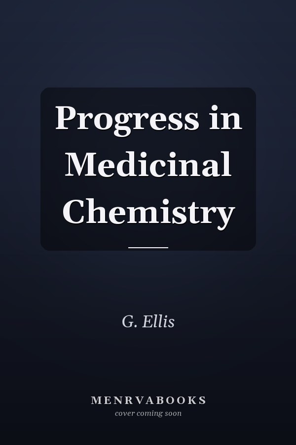 Progress in Medicinal Chemistry