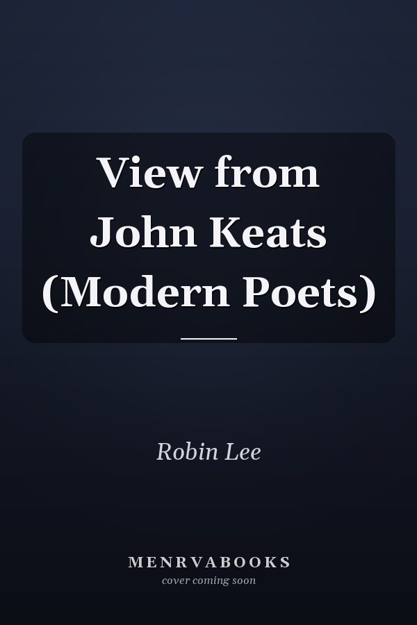 View from John Keats (Modern Poets)