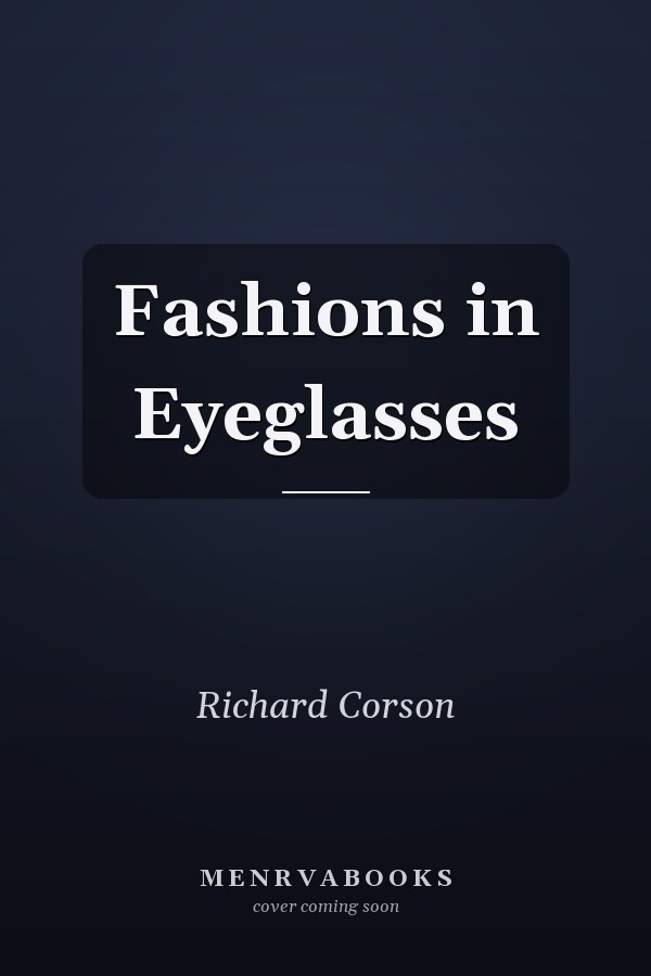 Fashions in Eyeglasses