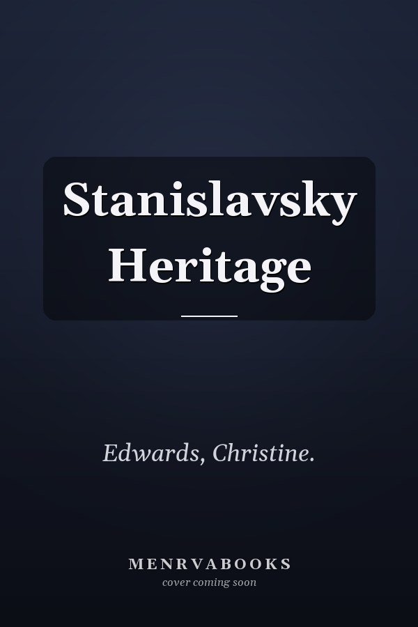 Stanislavsky Heritage